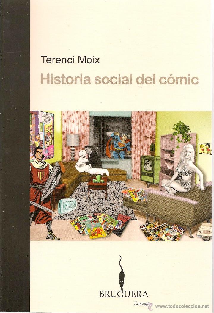 Libros de segunda mano: Historia social del c&oacute;mic / Terenci Moix - Foto 1