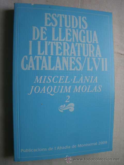 Libros de segunda mano: MISCEL.L&Agrave;NIA JOAQUIN MOLAS 2. 2008 - Foto 1