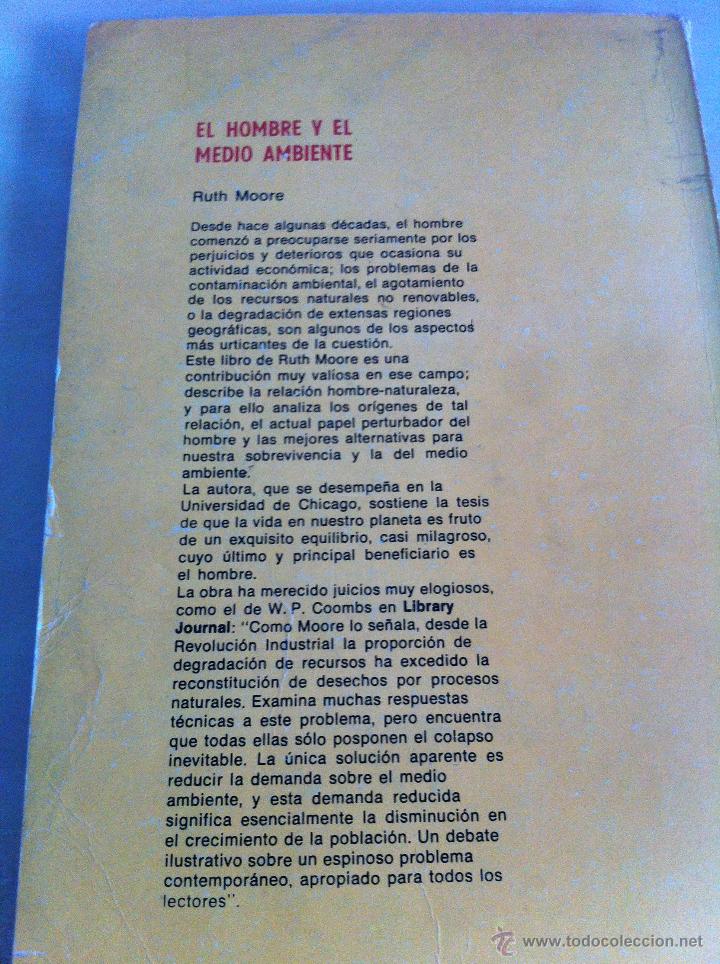 Libros de segunda mano: EL HOMBRE Y EL MEDIO AMBIENTE. RUTH MOORE. EDICIONES NUEVOMAR. - Foto 9