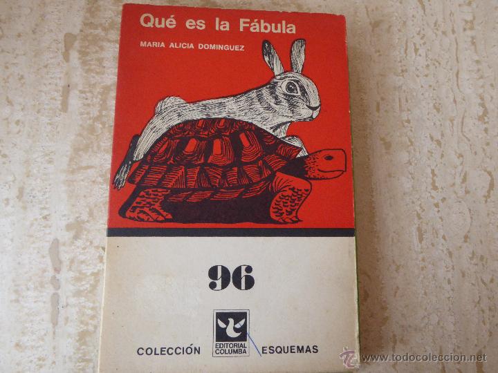 Libros de segunda mano: &iquest;Qu&eacute; es la f&aacute;bula? M&ordf; Alicia Dom&iacute;nguez. - Foto 1