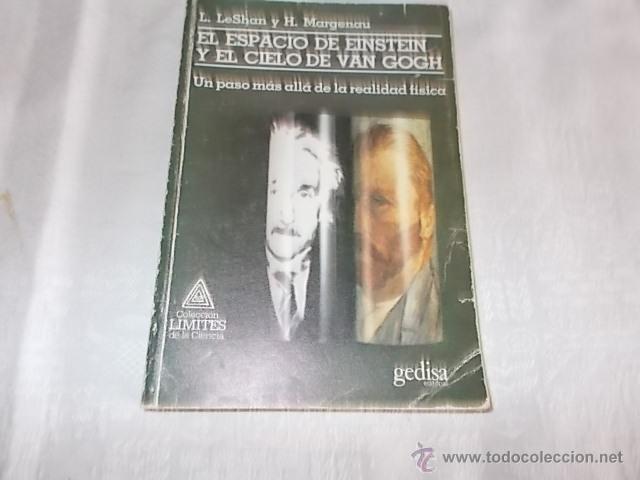 Libros de segunda mano: EL ESPACIO DE EINSTEIN Y EL CIELO DE VAN GOGH - Foto 1