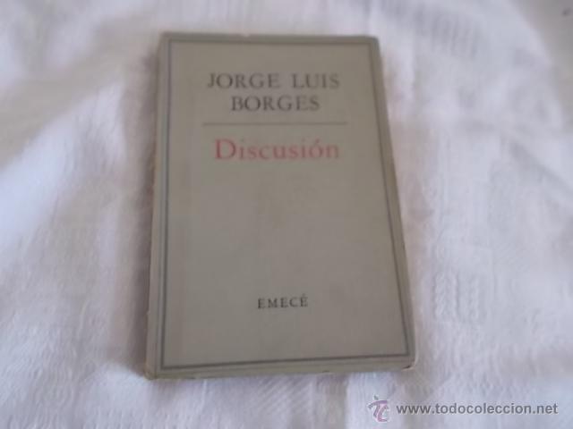 Libros de segunda mano: DISCUSI&Oacute;N Jorge Luis Borges - Foto 1