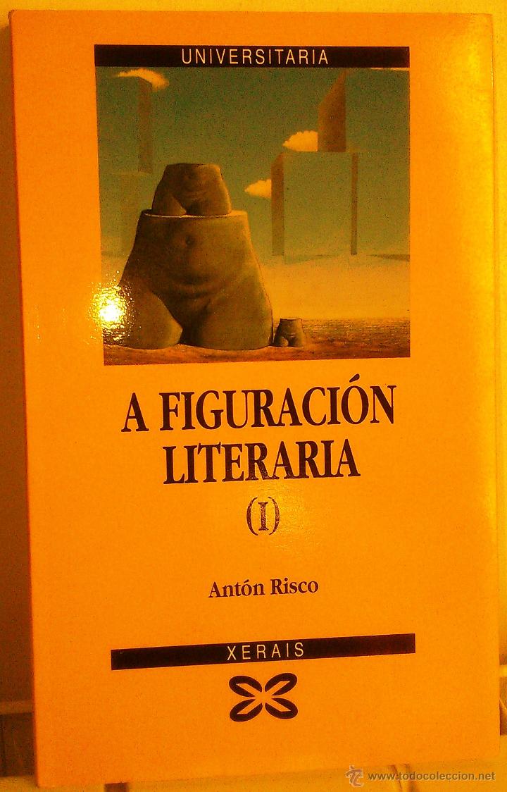 Libros de segunda mano: Galicia. A figuraci&oacute;n literaria. Ant&oacute;n Risco. - Foto 1