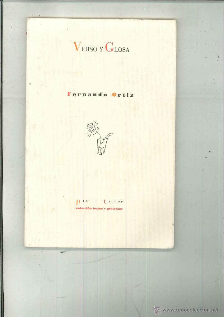 Libros de segunda mano: VERSO Y GLOSA. Fernando Ortiz - Foto 1