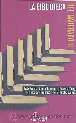 Libros de segunda mano: LA BIBLIOTECA DEL N&Aacute;UFRAGO II JUNTA DE CASTILLA Y LE&Oacute;N - Foto 1