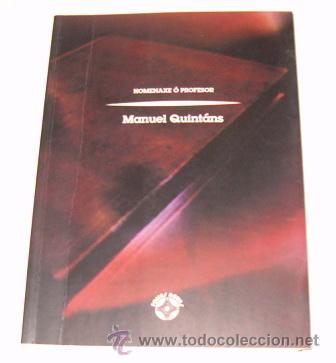 Libros de segunda mano: Homenaxe &oacute; Profesor Manuel Quint&aacute;ns. RM70435. - Foto 1