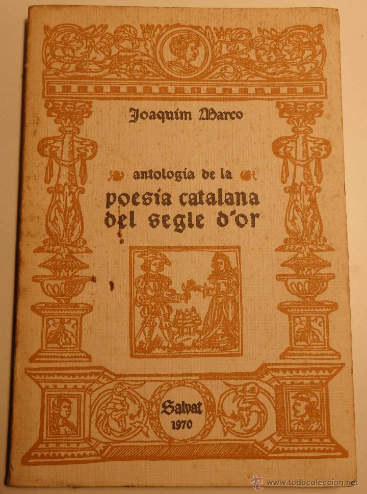 Gebrauchte B&uuml;cher: Joaqu&iacute;m MARCO - Antologia de la poesia catalana del segle d&rsquo;or