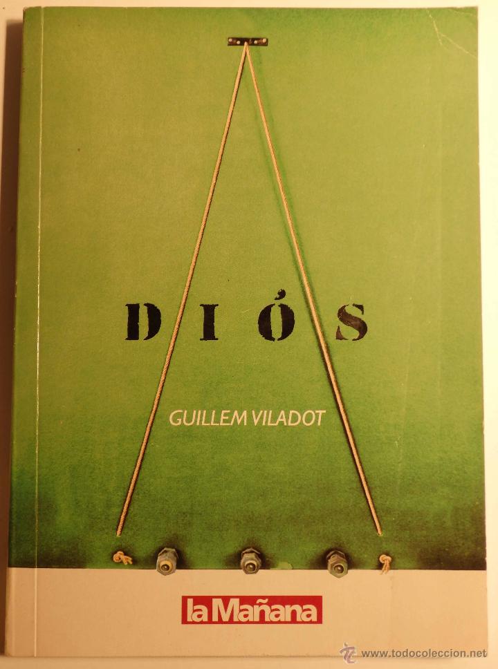 Libros de segunda mano: Dios - Guillem Viladot - Columnista - Foto 1