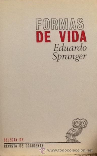 Libros de segunda mano: Formas de vida. Eduardo Spranger . selecta de revista de occidente . - Foto 1