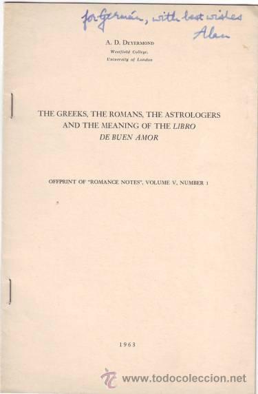 Libros de segunda mano: DEYERMOND, A.D: THE GREEKS, THE ROMANS, THE ASTROLOGERS AND THE MEANING OF THE LIBRO DEL BUEN AMOR.