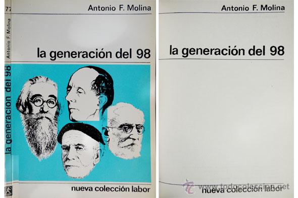 Libros de segunda mano: FERN&Aacute;NDEZ MOLINA, Antonio.  La Generaci&oacute;n del 98.  1973. - Foto 1