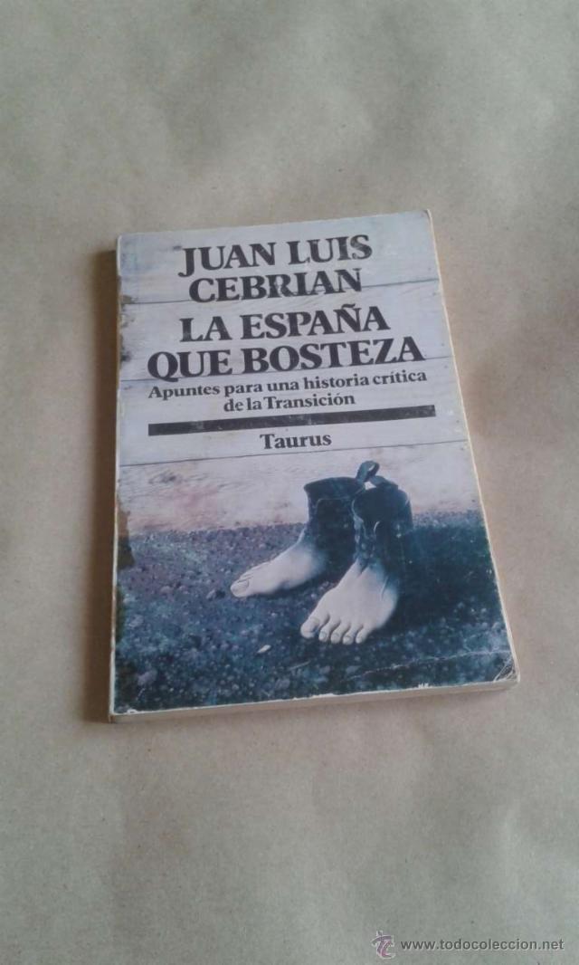 Libros de segunda mano: la Espa&ntilde;a que bosteza  juan luis Cebri&aacute;n - Foto 1