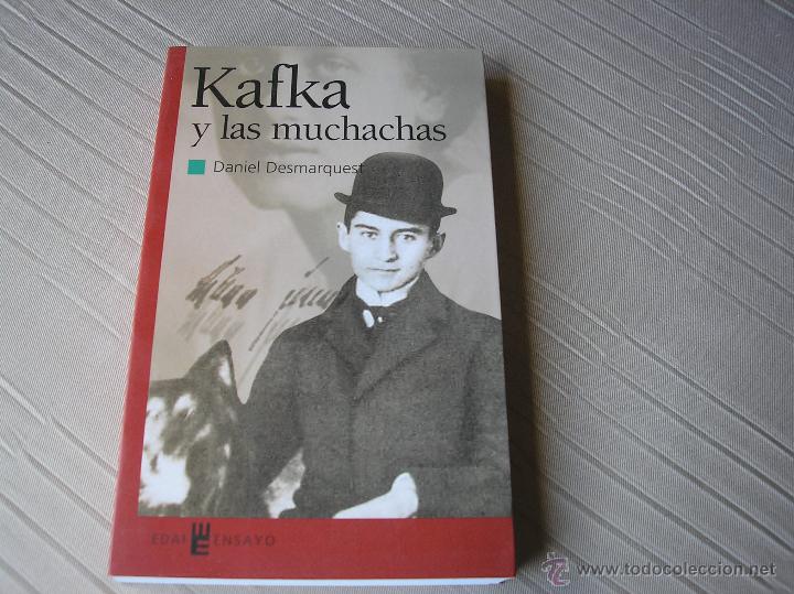 Libros de segunda mano: kafka y las muchachas.- Daniel Desmarquest.- Edaf, 2003 - Foto 1
