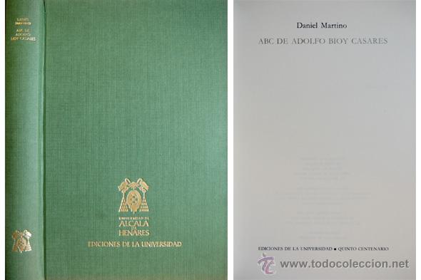 Libros de segunda mano: MARTINO, Daniel.  ABC de Adolfo Bioy Casares.  1991. - Foto 1