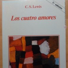 Libros de segunda mano: C. S. LEWIS: LOS CUATRO AMORES, (RIALP, 1996). Lote 53376991