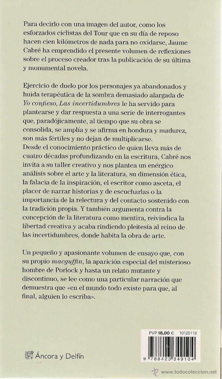 Libros de segunda mano: Las incertidumbres / Jaume Cabr&eacute; - Foto 2