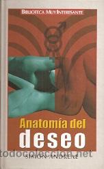 Libros de segunda mano: ANATOM&Iacute;A DEL DESEO - SIMON ANDREADE - Foto 1