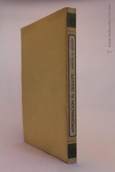 Libros de segunda mano: Aproximaci&oacute;n al Quijote - Mart&iacute;n de Riquer - (1970) - Foto 2