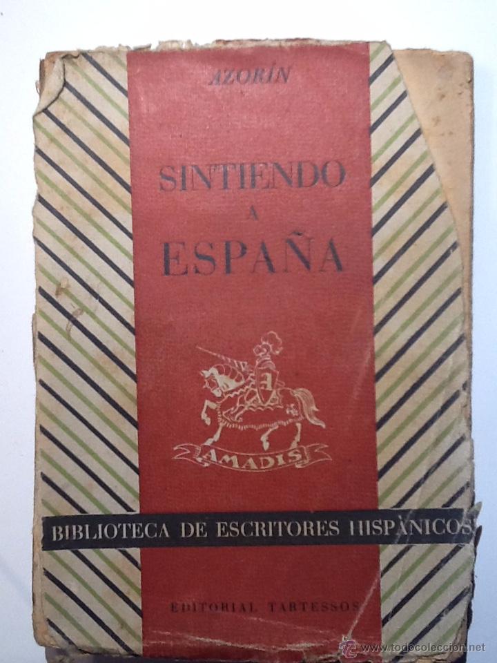 Libros de segunda mano: Sintiendo a Espa&ntilde;a. Azorin. 1942 - Foto 1