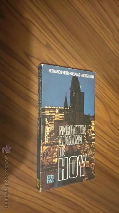 Livres d'occasion: NARRATIVA ALEMANA DE HOY. FERNANDO HERRERO SALAS Y HORST HINA. BUEN ESTADO. E8 1