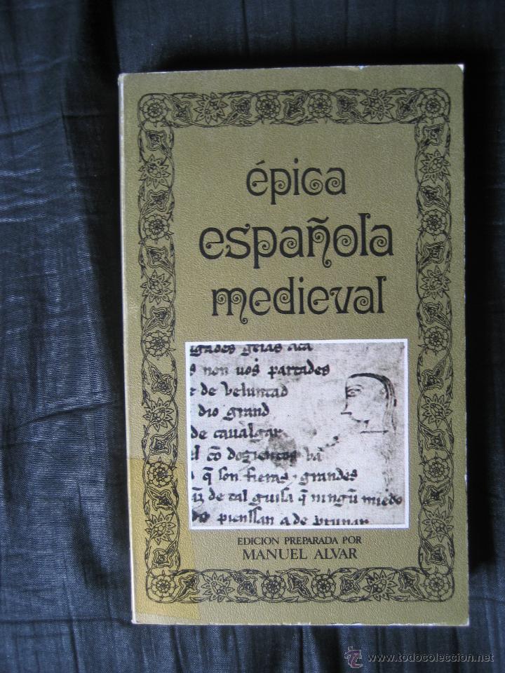 Libros de segunda mano: MANUEL ALVAR : Epica espa&ntilde;ola medieval - Foto 1