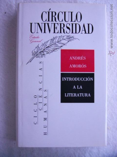 Libros de segunda mano: Introducci&oacute;n a la literatura Andr&eacute;s Amor&oacute;s - Foto 1