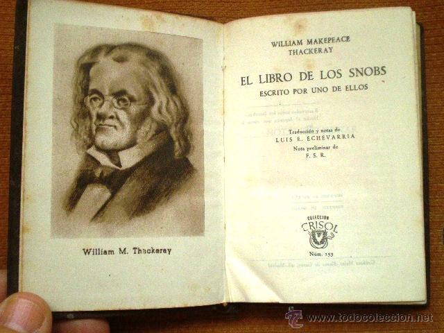 Libros de segunda mano: EL LIBRO DE LOS SNOBS (THACKERAY) COL. CRISOL N&ordm; 153. - Foto 1