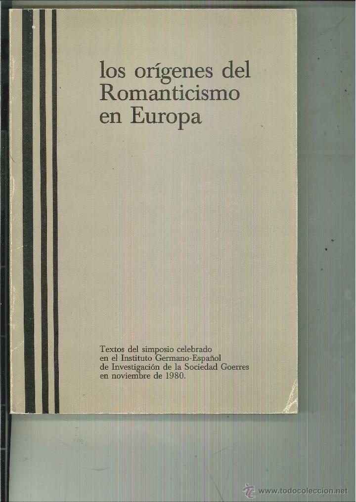 Libros de segunda mano: LOS OR&Iacute;GENES DEL ROMANTICISMO ESPA&Ntilde;OL. Varios - Foto 1