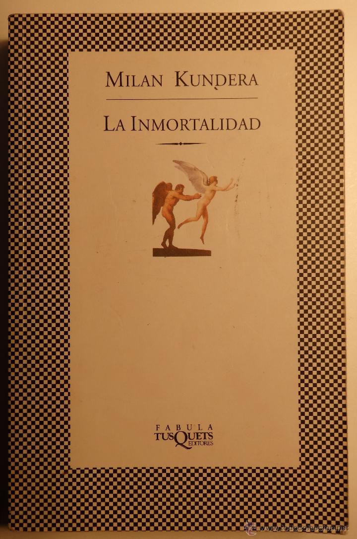 Libros de segunda mano: La Inmortalidad - Milan KUNDERA - Foto 1