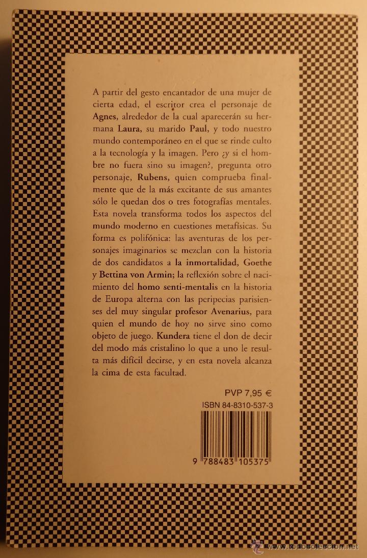 Libros de segunda mano: La Inmortalidad - Milan KUNDERA - Foto 2