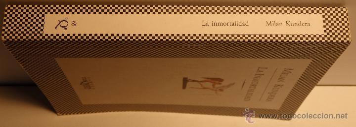 Libros de segunda mano: La Inmortalidad - Milan KUNDERA - Foto 3