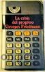 Libros de segunda mano: La crisis del progreso (Georges Friedmann) - Foto 1