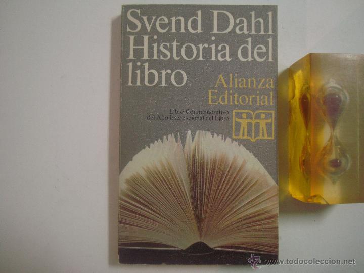 Libros de segunda mano: SVEND DAHL. HISTORIA DEL LIBRO. 1972. ILUSTRADO. - Foto 1
