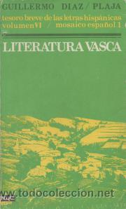 Libros de segunda mano: Literatura Vasca - Guillermo D&iacute;az-Plaja - Foto 1