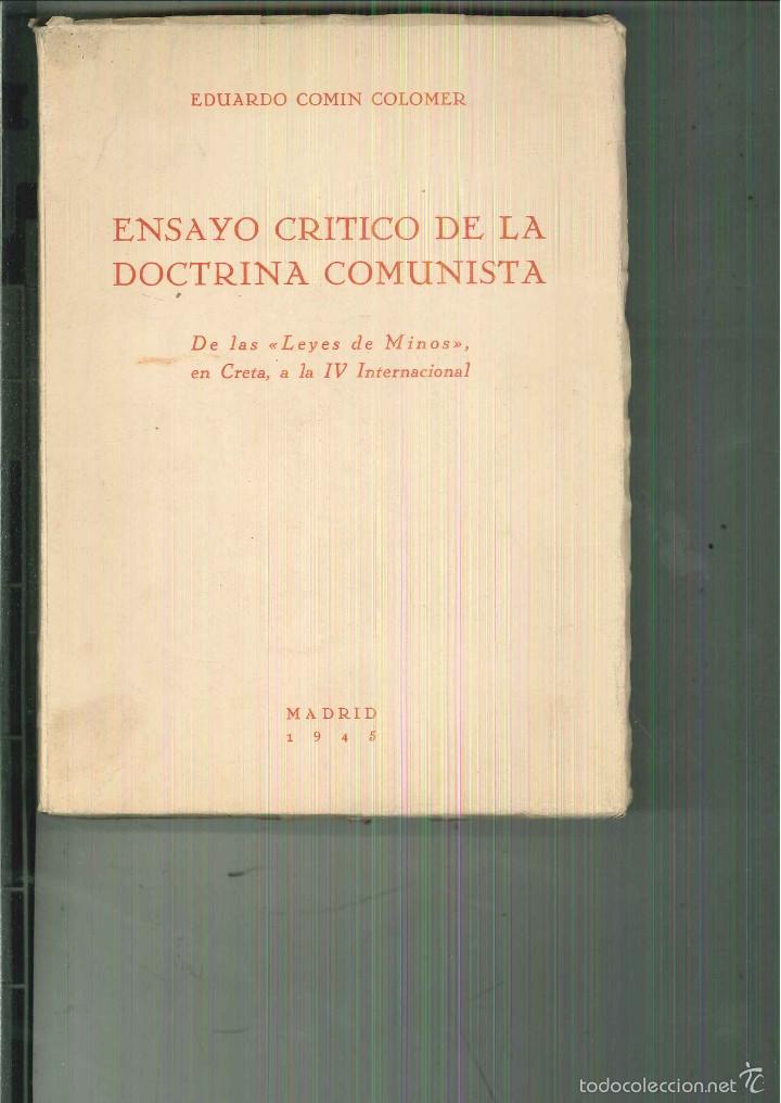 Livres d'occasion: ENSAYO CR&Iacute;TICO DE LA DOCTRINA COMUNISTA. Eduardo Com&iacute;n Colomer