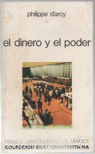 Libros de segunda mano: El dinero y el poder - Philippe d&rsquo;Arcy - Foto 1