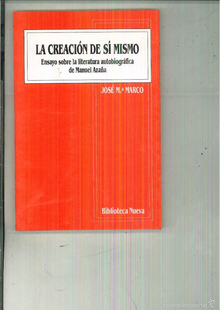 Second hand books: LA CREACI&Oacute;N DE SI MISMO. Jos&eacute; Ma&ordm;. Marco