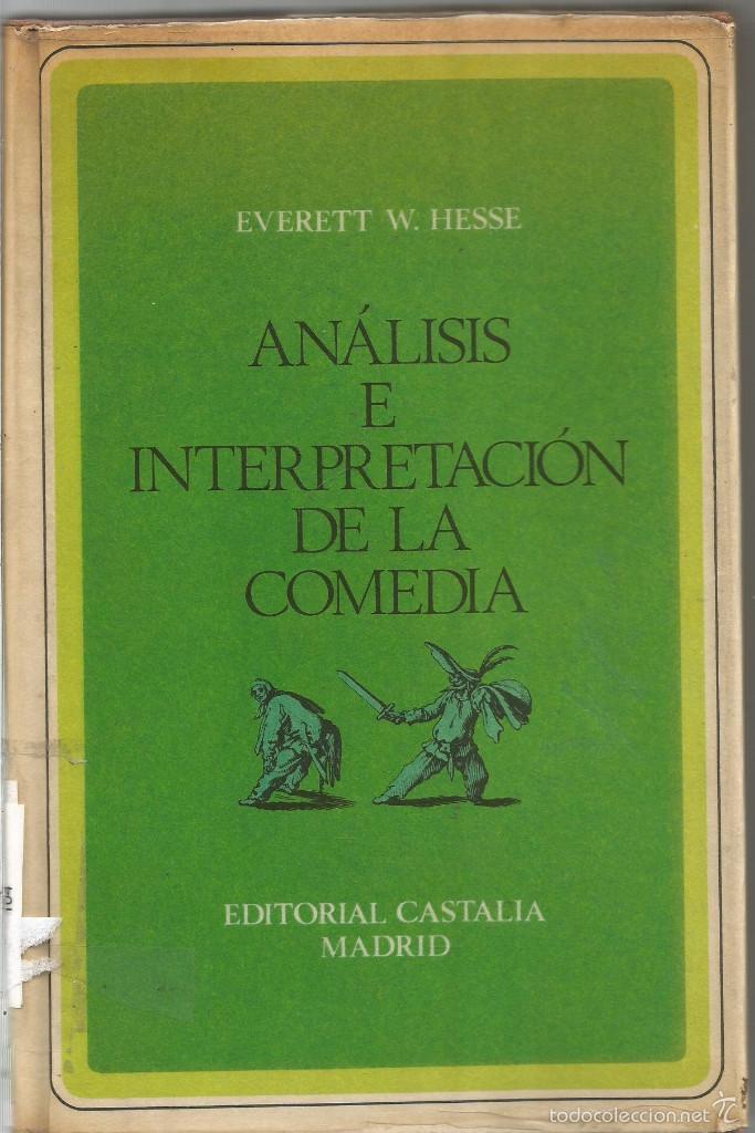 Libros de segunda mano: EVERETT W. HESSE. ANALISIS E INTERPRETACION DE LA COMEDIA. EDITORIAL CASTALIA - Foto 1