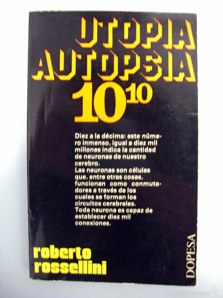 Libros de segunda mano: ROBERTO ROSELLINI - UTOP&Iacute;A AUTOPSIA 10 10. DOPESA, 1975. - Foto 1