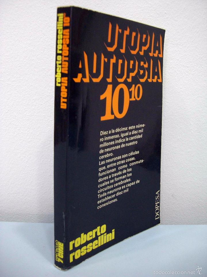 Libros de segunda mano: ROBERTO ROSELLINI - UTOP&Iacute;A AUTOPSIA 10 10. DOPESA, 1975. - Foto 2
