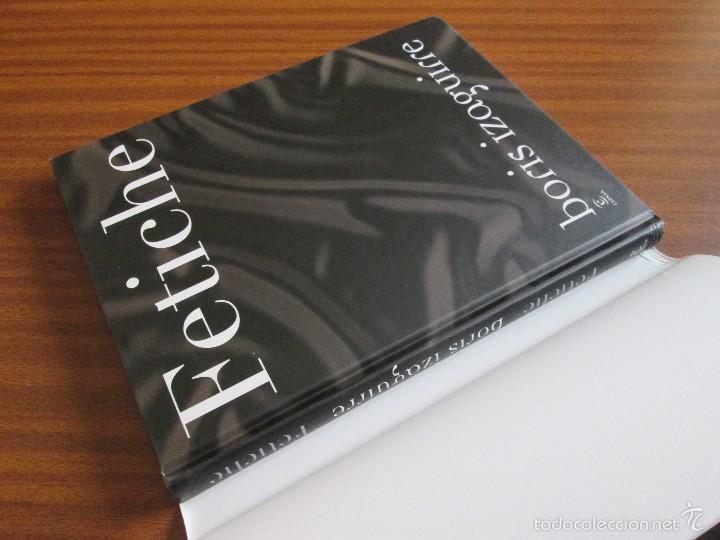 Libros de segunda mano: Fetiche --- Boris Izaguirre - Foto 3