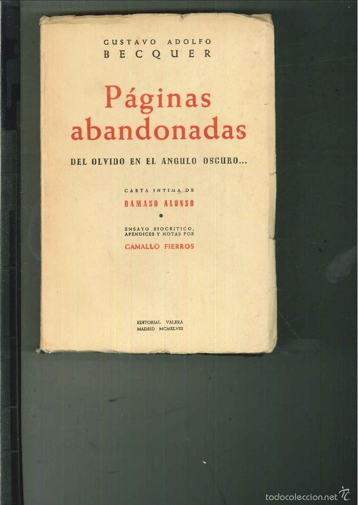 Libros de segunda mano: P&Aacute;GINAS ABANDONADAS DEL OLVIDO EN EL ANGULO OSCURO. Gustavo Adolfo Becquer - Foto 1