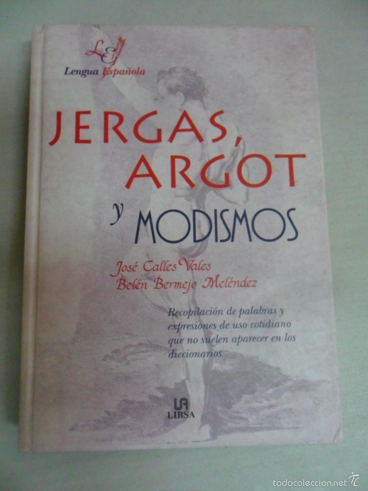 Libros de segunda mano: JERGAS, ARGOT Y MODISMOS - Foto 1