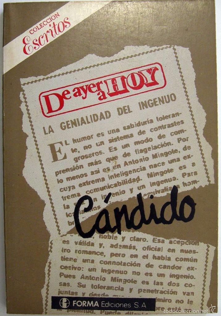 Libros de segunda mano: C&Aacute;NDIDO - DE AYER Y DE HOY. FORMA EDICIONES, 1978. - Foto 1