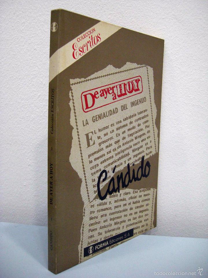 Libros de segunda mano: C&Aacute;NDIDO - DE AYER Y DE HOY. FORMA EDICIONES, 1978. - Foto 2