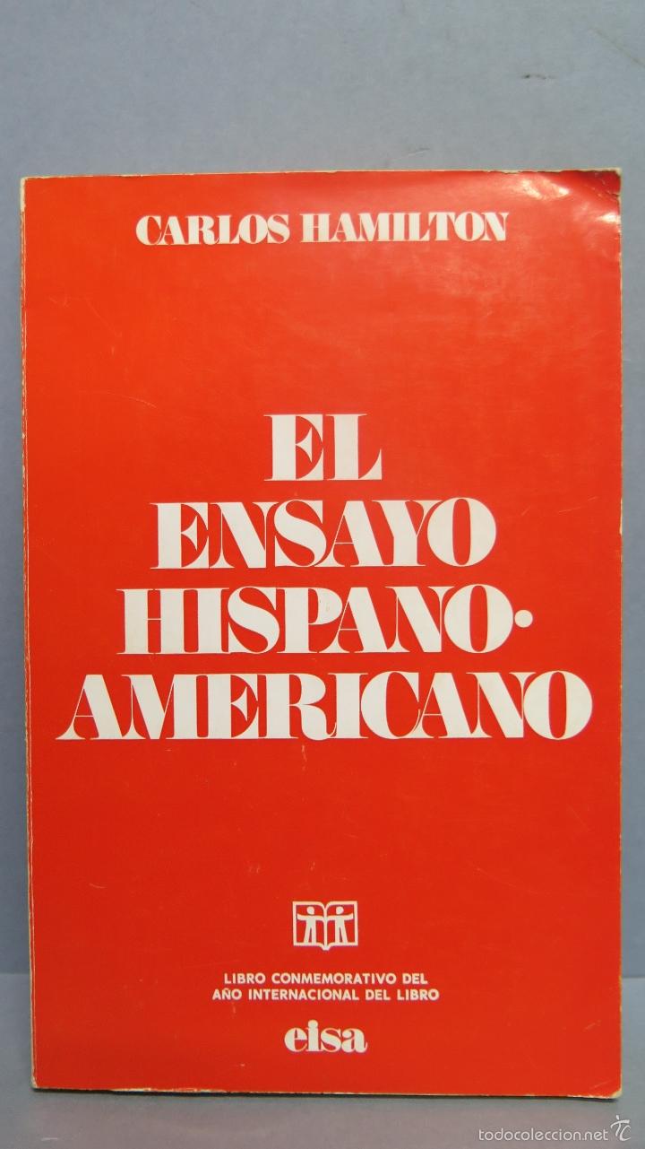 Libros de segunda mano: EL ENSAYO HISPANO-AMERICANO. CARLOS HAMILTON - Foto 1