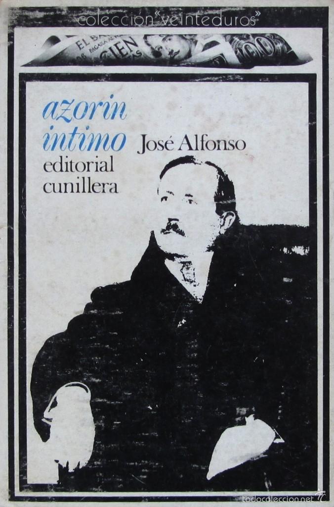 Libros de segunda mano: AZOR&Iacute;N &Iacute;NTIMO. JOS&Eacute; ALFONSO - Foto 1