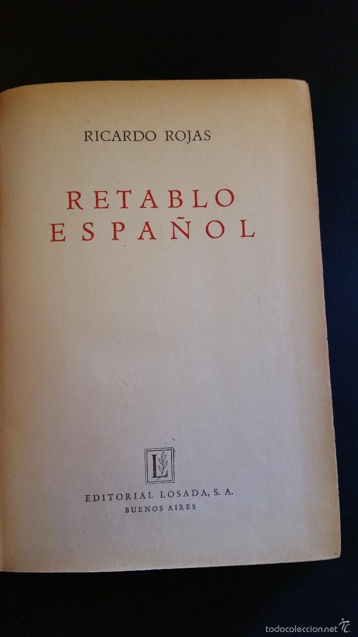 Libros de segunda mano: 1938 - RICARDO ROJAS - RETABLO ESPA&Ntilde;OL - PRIMERA EDICI&Oacute;N - Foto 2