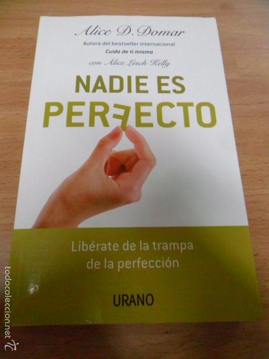 Libri di seconda mano: NADIE ES PERFECTO: LIBERATE DE LA TRAMPA DE LA PERFECCION - Alice d. Omar