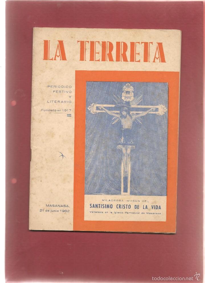 Libros de segunda mano: LA TERRETA periodico festivo y literario MASANASA 1962 , ... .nI, oferta